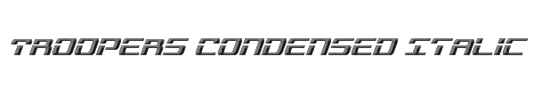 Troopers Condensed Italic 