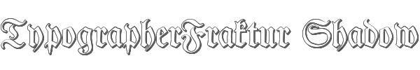 TypographerFraktur Shadow 