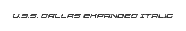 U.S.S. Dallas Expanded Italic 