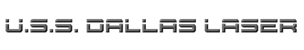 U.S.S. Dallas Laser 