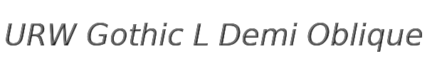 URW Gothic L Demi Oblique 