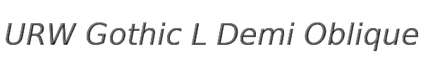 URW Gothic L Demi Oblique 