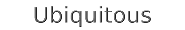 Ubiquitous 