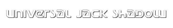 Universal Jack Shadow 