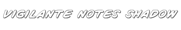 Vigilante Notes Shadow 