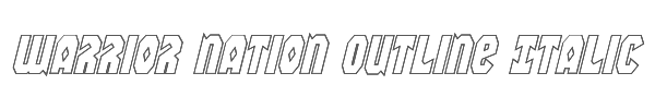 Warrior Nation Outline Italic 
