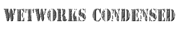 Wetworks Condensed 