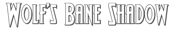 Wolf's Bane Shadow 