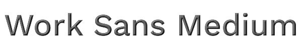 Work Sans Medium 