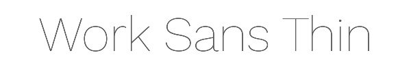 Work Sans Thin 