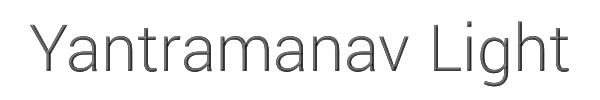 Yantramanav Light 