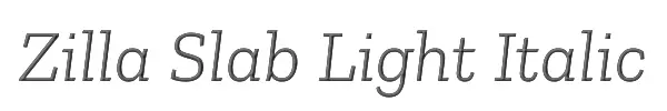 Zilla Slab Light Italic 