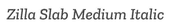 Zilla Slab Medium Italic 