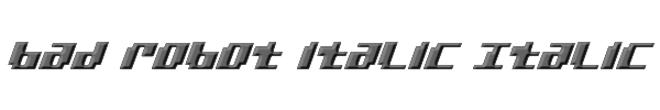 bad robot italic Italic 