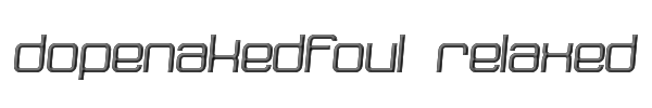 dopenakedfoul relaxed 
