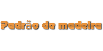 PadrãoDeMadeira